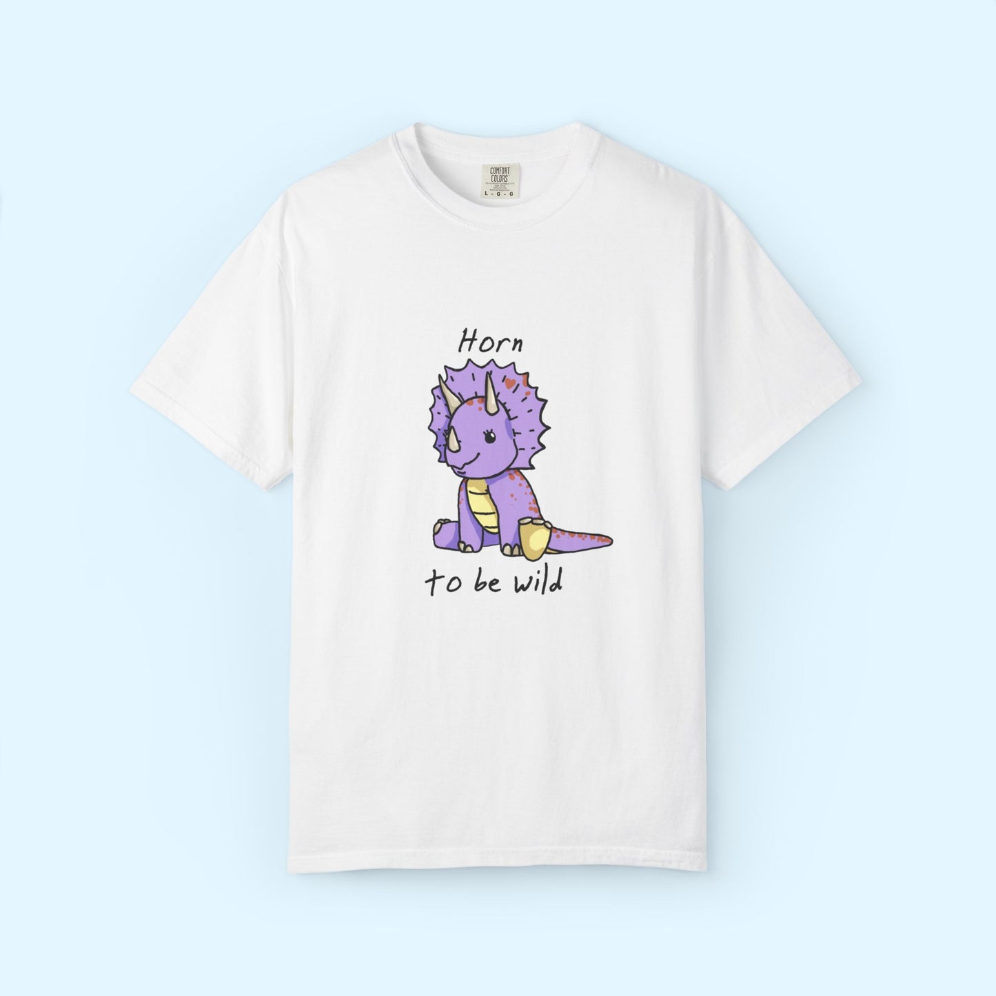 ‘Horn to be Wild’ Trixie Triceratops Dinosaur Unisex T-shirt