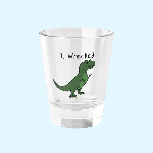 ‘T. Wrecked’ Tori T. Rex Dinosaur Shot Glass - 1.5oz