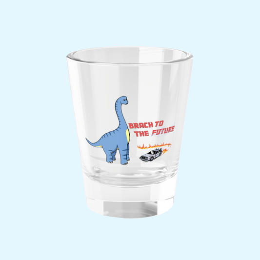 ‘Brach to the Future’ Billy Brachiosaurus Shot Glass - 1.5oz