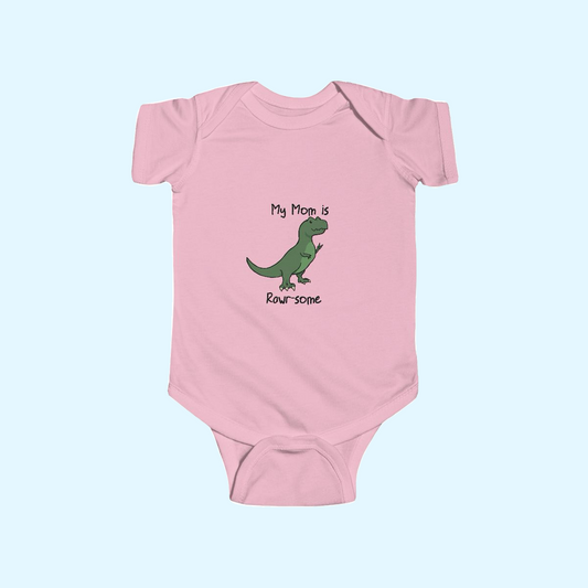 ‘My Mom is Rawr-some’ Tori T. Rex Dinosaur Infant Onesie
